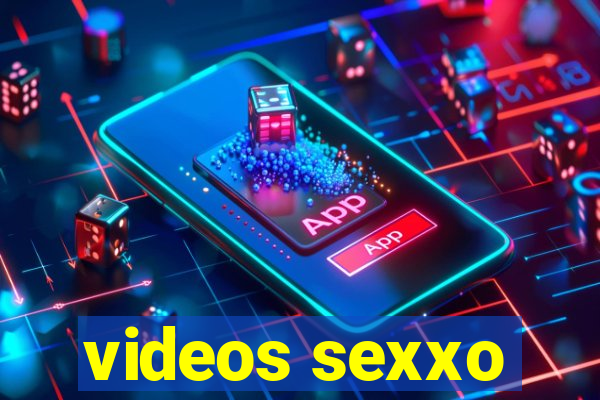 videos sexxo